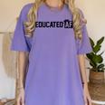 Educated Af Graduation T Shirt Women's Comfort Colors T-Shirt Violet