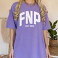 Family Nurse Practitioner FNP Graduation 2019 Women's Comfort Colors T-Shirt Violet