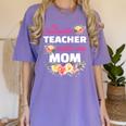 My Favorite Teacher Calls Me Mom Graduation Women's Comfort Colors T-Shirt Violet
