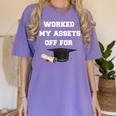 Finance Accounting Graduation Shirt Worked My Assets Off Women's Comfort Colors T-Shirt Violet