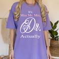 Funny It's Miss Ms Mrs Dr Actually Doctor Graduation Women Women's Comfort Colors T-Shirt Violet