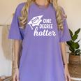 Graduation For Her Him 2019 One Degree Hotter Women's Comfort Colors T-Shirt Violet