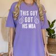 This Guy Got His MBA MBA Graduation T-Shirt Women's Comfort Colors T-Shirt Violet
