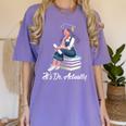 Its Dr Actually Doctorate PhD EdD Graduation Graduate Women's Comfort Colors T-Shirt Violet