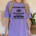 I Am Looking For A Job ENGINEERING Graduation Women's Comfort Colors T-Shirt Violet