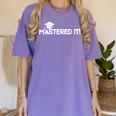 Mastered It MBA Graduation Shirt Him Her 2018 Women's Comfort Colors T-Shirt Violet