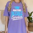 Master's Degree Graduation Masters Degree Survivor Women's Comfort Colors T-Shirt Violet