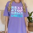 Next Stop Kindergarten Groovy Graduation Last Day Of School Women's Comfort Colors T-Shirt Violet