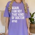 PHD Doctorate Phinished Doctoral Degree PHD Graduation Women's Comfort Colors T-Shirt Violet