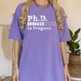 PhD In Progress PhD Doctoral Degree Graduation Doctorate Women's Comfort Colors T-Shirt Violet