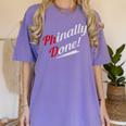 Phinally Done PhD T Shirt Graduation Women's Comfort Colors T-Shirt Violet
