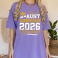 Proud Aunt Of A Class Of 2026 Graduate Senior Graduation 26 Women's Comfort Colors T-Shirt Violet