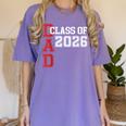 Proud Dad Of A 2026 Graduate Grad Senior Father Graduation Women's Comfort Colors T-Shirt Violet