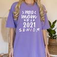 Proud Mom Of a 2021 Senior Graduation Women's Comfort Colors T-Shirt Violet