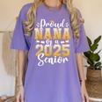 Proud Nana Of A Class Of 2025 Senior Graduation Women's Comfort Colors T-Shirt Violet