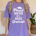 Proud Sister Of a 2022 Graduate Class Of 2022 Graduation Women's Comfort Colors T-Shirt Violet