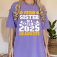 Proud Sister Of a Class Of 2025 Graduate Family Graduation Women's Comfort Colors T-Shirt Violet