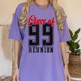 Reunion 1999 Matching Graduation High School Class Of 1999 Women's Comfort Colors T-Shirt Violet