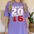 Reunion 2016 Class Of 2016 Reunion 16 Graduation 2016 Women's Comfort Colors T-Shirt Violet
