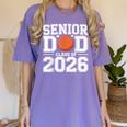 Senior Dad Class Of 2026 Cute Basketball Dad Graduation 2026 Women's Comfort Colors T-Shirt Violet