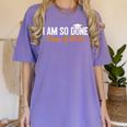 I Am So Done Graduation Announcements Him Her Class Of 2025 Women's Comfort Colors T-Shirt Violet