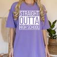 Straight Outta High School Senior Graduation Women's Comfort Colors T-Shirt Violet