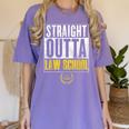 Straight Outta Law School Graduation Tshirt Law School Women's Comfort Colors T-Shirt Violet