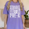 Straight Outta Pre-K Shirt Preschool Boy Girl Graduation Women's Comfort Colors T-Shirt Violet