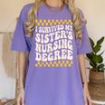 i Survived My Sisters Nursing Degree School Graduation Party Women's Comfort Colors T-Shirt Violet