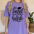 The Tassel Was Worth The Hassle Graduation Women's Comfort Colors T-Shirt Violet