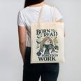 Born To Read Forced To Work Bookish Girl Book Lover Canvas Tote Bag