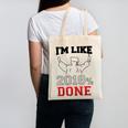 GraduationShirt I'm Like 2018 Done Class Of Canvas Tote Bag