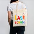 Happy Last Day Of School Teacher Women Student Graduation Canvas Tote Bag