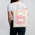 Now Hotter By One Degree 2019Shirt Graduation Canvas Tote Bag