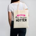 Hotter By One Degree Class Of 2018 Graduation T-Shirt Canvas Tote Bag