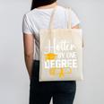 Hotter By One Degree Graduation 2025 Canvas Tote Bag
