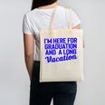 I'm Here For Graduation School Class Senior 2024 Canvas Tote Bag