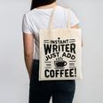 Instant Writer Just Add Coffee Author Book Writing Books Canvas Tote Bag Instant Writer Just Add Coffee Author Book Writing Books Canvas Tote Bag