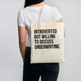 Introverted Underwriter Underwriting Introvert Canvas Tote Bag Introverted Underwriter Underwriting Introvert Canvas Tote Bag