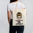 It's Miss Ms Mrs Dr Actually Doctor Graduation Appreciation Canvas Tote Bag
