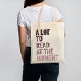 A Lot To Read At The Moment Book Reader Retro Reading Canvas Tote Bag