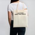 I Like Music More Than People Introverts Musicians Canvas Tote Bag