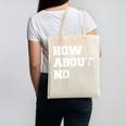 How About No Introvert Not So Social Canvas Tote Bag How About No Introvert Not So Social Canvas Tote Bag