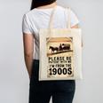 Be Patient With Me I'm From The 1900s Birthday Retirement Canvas Tote Bag