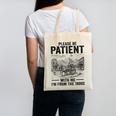 Please Be-Patient With-Me I'm From The 1900s Oregon Trail Canvas Tote Bag