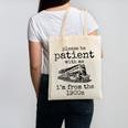 Please Be Patient With Me I'm From The 1900s Aged Train Canvas Tote Bag