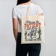 Please Be Patient I'm From The 1900s Cowboy Skeleton Canvas Tote Bag Please Be Patient I'm From The 1900s Cowboy Skeleton Canvas Tote Bag
