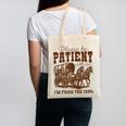Please Be Patient With Me I'm From The 1900s 1900s Meme Canvas Tote Bag