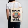 Please Be Patient I'm From The 1900s Retro Computer Geek Canvas Tote Bag