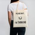 Please Wait I'm Thinking Introvert Canvas Tote Bag Please Wait I'm Thinking Introvert Canvas Tote Bag